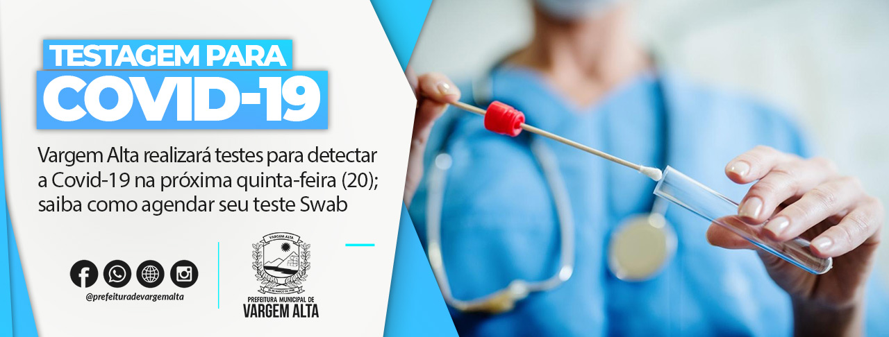 Vargem Alta realizará testes para detectar a Covid-19 na próxima quinta-feira (20); saiba como agendar seu teste Swab